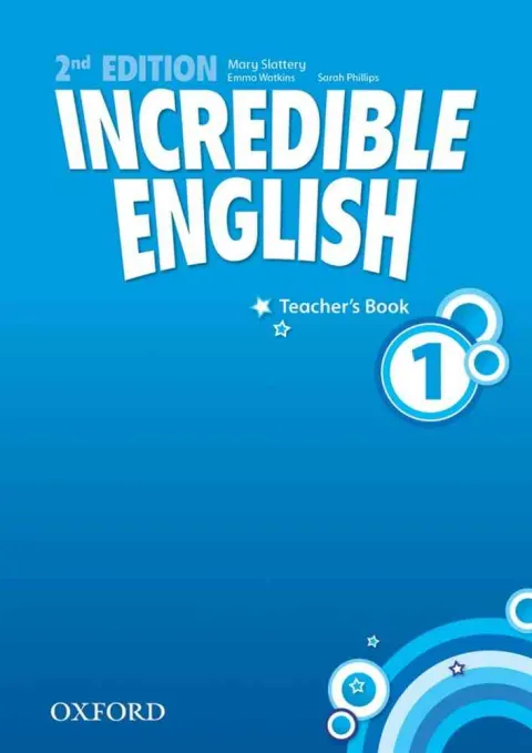 Coperta cărții Incredible English, New Edition 1: Teacher's Book