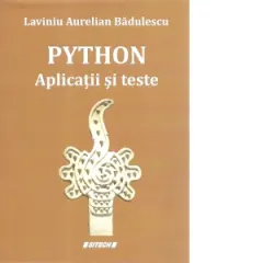 Coperta cărții Python. Aplicatii si teste