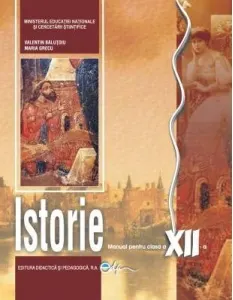 Coperta cărții Istorie. Manual pentru clasa a XII-a
