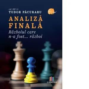Coperta cărții Analiza finala. Razboiul care n-a fost... razboi