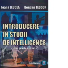 Coperta cărții Introducere in studii de intelligence. Teme si note de curs
