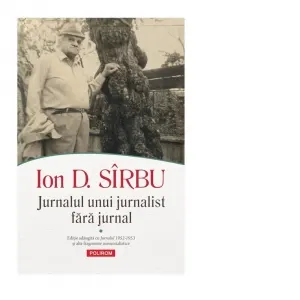 Coperta cărții Jurnalul unui jurnalist fara jurnal (2 volume)