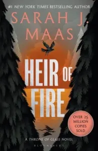 Coperta cărții Heir of Fire: A Throne of Glass Novel