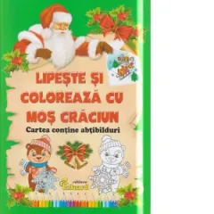 Coperta cărții Lipeste si coloreaza cu Mos Craciun