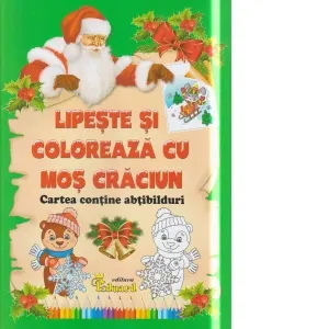 Coperta cărții Lipeste si coloreaza cu Mos Craciun