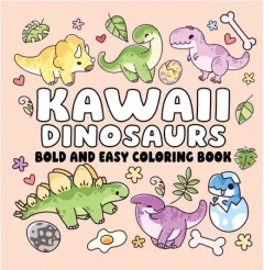 Coperta cărții Kawaii Dinosaurs Bold and Easy Coloring Book