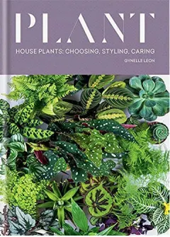 Coperta cărții Plant: house plants : choosing, styling, caring