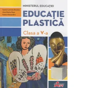 Coperta cărții Educatie plastica. Manual pentru clasa a V-a