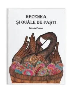 Coperta cărții Recenka și ouăle de Paști