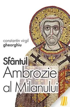 Coperta cărții Sfântul Ambrozie al Milanului