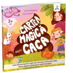 Coperta cărții Cartea magica despre caca (3+ ani)