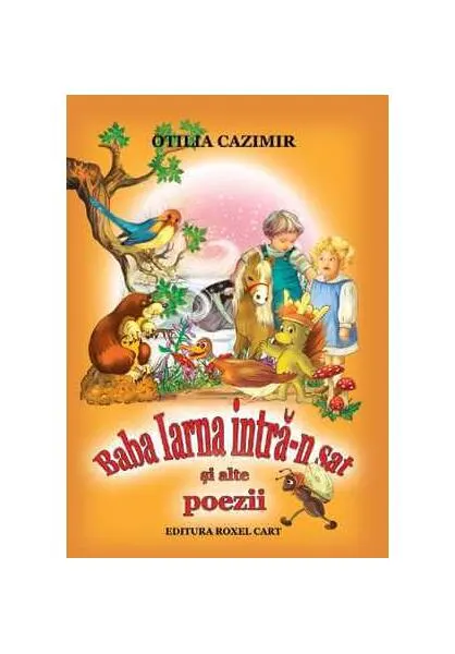 Coperta cărții Baba Iarna intra-n sat si alte poezii