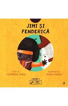 Coperta cărții Jimi si Fenderica - Cristiana Petre, Andra Badea