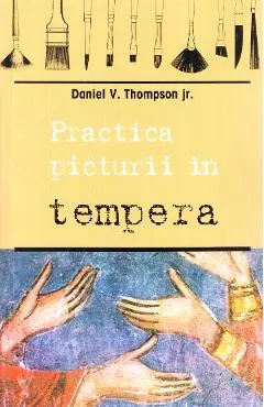 Coperta cărții Practica picturii în tempera