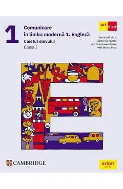 Coperta cărții Comunicare in limba moderna 1: Engleza - Clasa 1 - Caietul elevului - Herbert Puchta, Gunter Gerngross, Peter Lewis-Jones, Bianca Popa