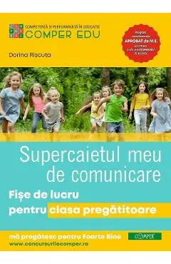 Coperta cărții Supercaietul meu de comunicare - Clasa pregatitoare - Fise de lucru