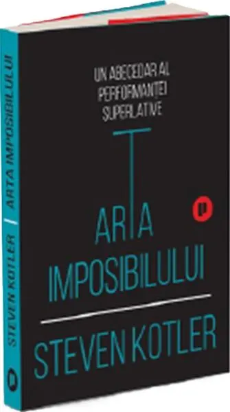 Coperta cărții Arta imposibilului. Un abecedar al performantei superlative