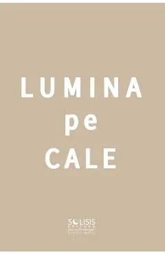 Coperta cărții Lumina pe cale