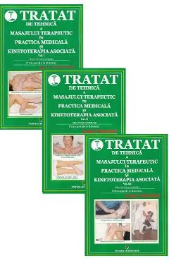 Coperta cărții Pachet 3 Vol. Tratat de tehnica a masajului terapeutic in practica medicala si kinetoterapia asociata