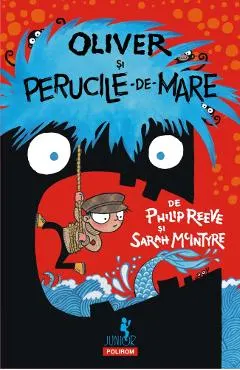 Coperta cărții Oliver si perucile-de-mare - Philip Reeve, Sarah McIntyre