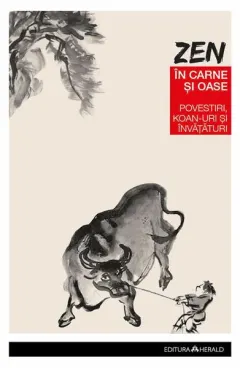 Coperta cărții Zen în carne și oase