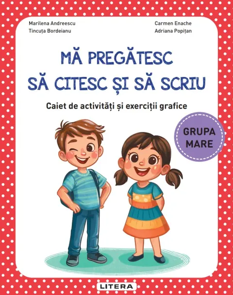 Coperta cărții Ma preatesc sa citesc si sa scriu. Caiet de activitati si exercitii grafice. Grupa mare