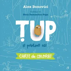Coperta cărții Tup si prietenii sai. Carte de colorat