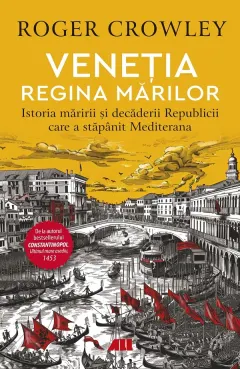 Coperta cărții Veneția. Regina mărilor