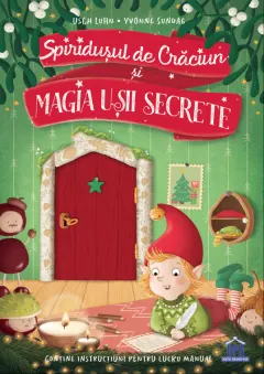 Coperta cărții Spiridușul de Crăciun și magia ușii secrete