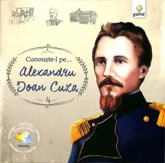 Coperta cărții Cunoaste-l pe…Alexandru Ioan Cuza |