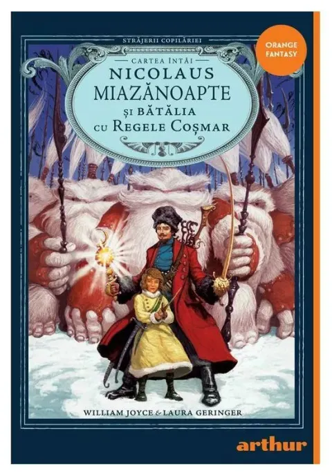 Coperta cărții Străjerii copilăriei. Nicolaus Miazănoapte și Bătălia cu Regele Coșmar