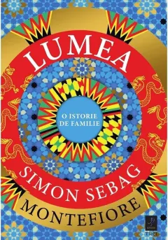 Coperta cărții Lumea. O istorie de familie