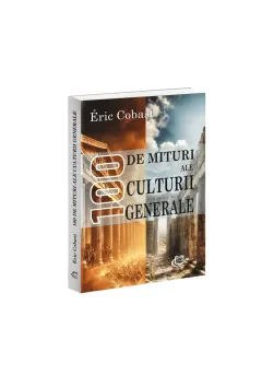 Coperta cărții 100 de mituri ale culturii generale