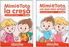 Coperta cărții Set doua carti, A4, anteprescolari 2-3 ani (1. Mimi si Toto la cresa; 2. Mimi si Toto cei mai mici artisti)
