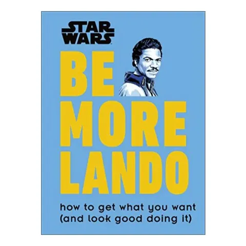 Coperta cărții Star Wars Be More Lando