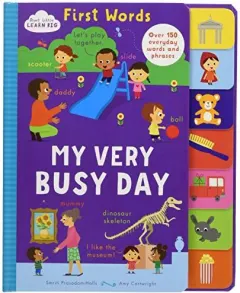Coperta cărții Start Little Learn Big First Words My Very Busy Day