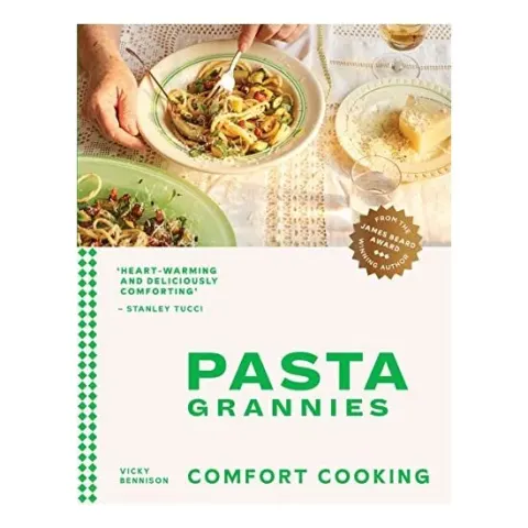 Coperta cărții Pasta Grannies : Comfort Cooking