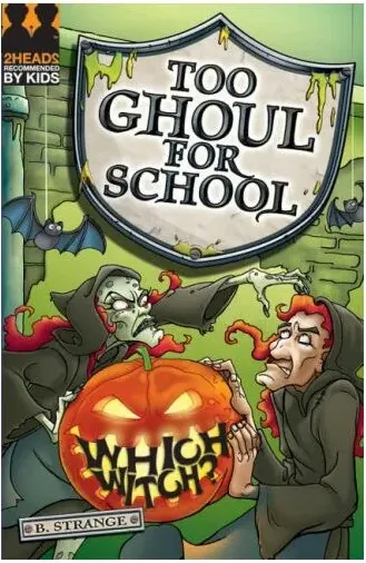 Coperta cărții Which Witch? (Too Ghoul for School)