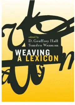 Coperta cărții Weaving a Lexicon (Bradford Books)
