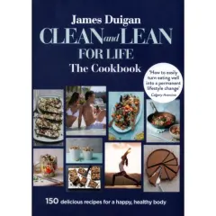 Coperta cărții Clean and Lean for Life: The Cookbook