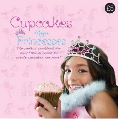 Coperta cărții Cupcakes for Princesses