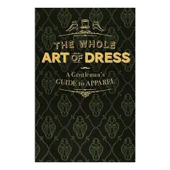 Coperta cărții The Whole Art of Dress
