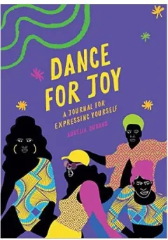 Coperta cărții Dance for Joy Journal