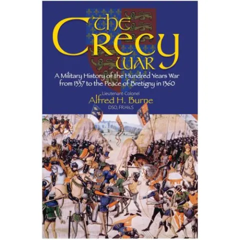 Coperta cărții Crecy War, Alfred H. Burne