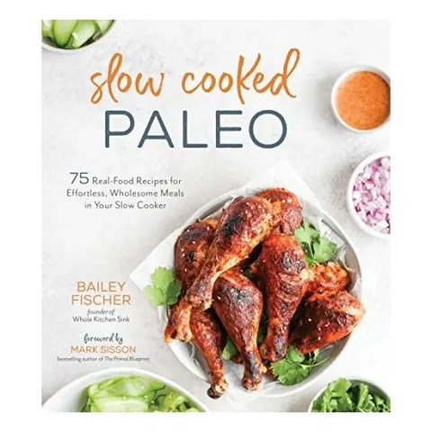 Coperta cărții Slow Cooked Paleo, Bailey Ryan