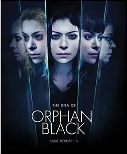 Coperta cărții The DNA of Orphan Black : Seasons 1-4