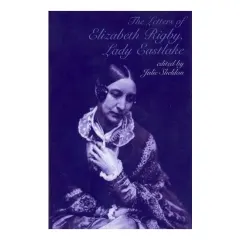 Coperta cărții The Letters of Elizabeth Rigby Lady Eastlake