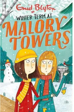 Coperta cărții Malory Towers: Winter Term: Book 9