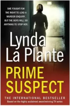 Coperta cărții Prime Suspect, Lynda La Plante