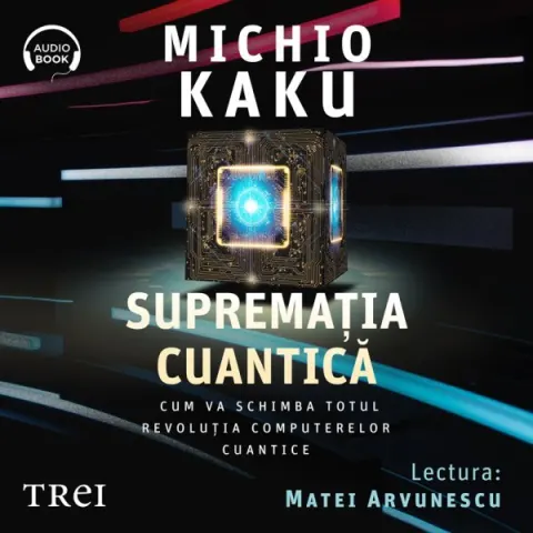 Coperta cărții Supremația cuantică. Cum va schimba totul revoluția computerelor cuantice (audiobook)
